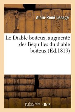 portada Le Diable Boiteux, Augmente Des Bequilles Du Diable Boiteux, (Ed.1819) (Litterature) (French Edition)