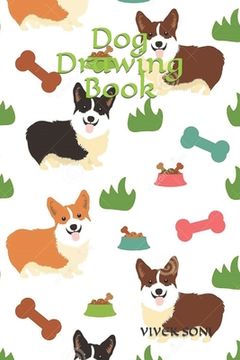 Dog Drawing Book (en Inglés)