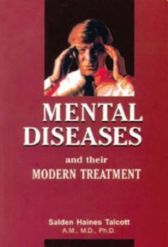 portada Mental Diseases and Their Modern Treatment (in English)