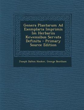 portada Genera Plantarum Ad Exemplaria Imprimis Im Herbariis Kewensibus Servata Definita (in Latin)