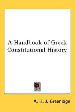 portada a handbook of greek constitutional history (en Inglés)