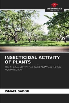 portada Insecticidal Activity of Plants (en Inglés)