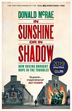portada In Sunshine or in Shadow: Shortlisted for the William Hill Sports Book of the Year Prize (en Inglés)