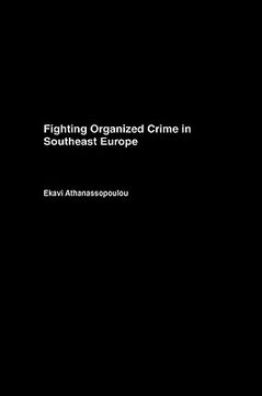 portada fighting organized crime in southeast europe