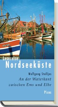portada Lesereise Nordseeküste. An der Waterkant zwischen Ems und Elbe (in German)