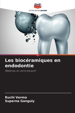portada Les biocéramiques en endodontie (en Francés)