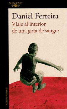 portada Viaje al interior de una gota de sangre (in Spanish)