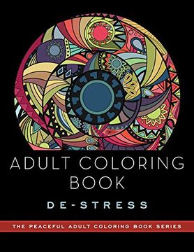 portada Adult Coloring Book: De-Stress: Adult Coloring Books (Peaceful Adult Coloring Book Series) (en Inglés)