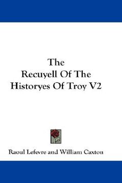 portada the recuyell of the historyes of troy v2