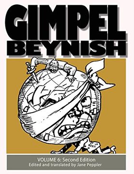 portada Gimpel Beynish Volume 6 2nd Edition: Yiddish Political Cartoons & Comic Strips From the Lower East Side (Gimpel Beynish the Matchmaker) (in yiddish)
