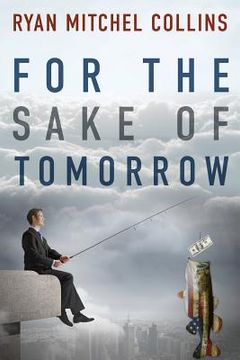 portada For the Sake of Tomorrow (in English)