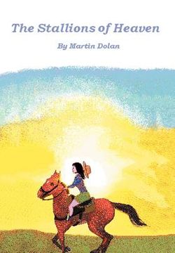 portada the stallions of heaven (en Inglés)