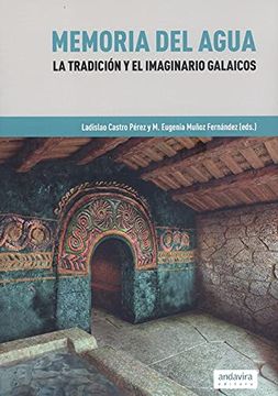 portada Memoria del Agua: La Tradicion y el Imaginario Galaicos (in Spanish)