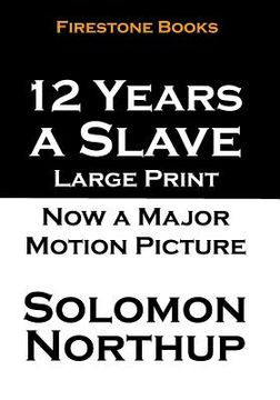 portada 12 Years a Slave: Large Print (en Inglés)