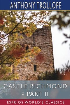 portada Castle Richmond - Part II (Esprios Classics) (en Inglés)