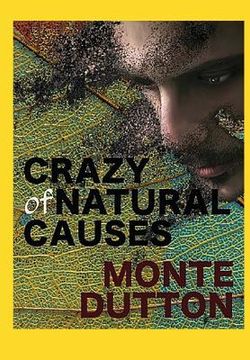 portada Crazy of Natural Causes (en Inglés)