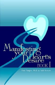 portada manifesting your heart's desire book i (en Inglés)