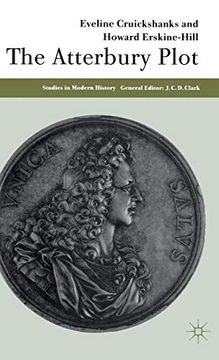 portada The Atterbury Plot (Studies in Modern History) (en Inglés)