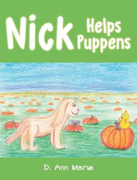 portada Nick Helps Puppens (en Inglés)