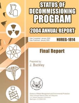 portada Status of Decommissioning Program: 2004 Annual Report