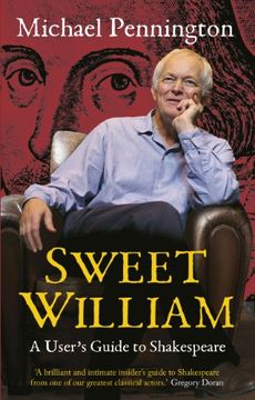 portada Sweet William: A User's Guide to Shakespeare (en Inglés)