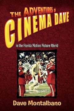 portada the adventures of cinema dave in the florida motion picture world