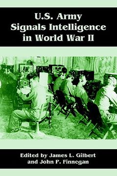 portada u.s. army signals intelligence in world war ii (en Inglés)