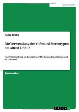 portada Die Verwendung des Giftmord-Stereotypen bei Alfred Döblin (German Edition)