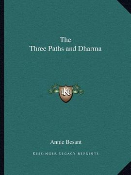 portada the three paths and dharma (en Inglés)