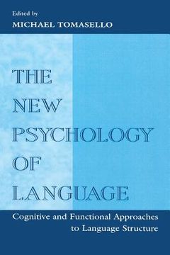 portada the new psychology of language: cognitive and functional approaches to language structure, volume i (en Inglés)