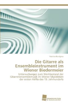 portada Die Gitarre ALS Ensembleinstrument Im Wiener Biedermeier