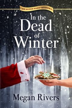 portada In the Dead of Winter: An Alton Oaks Mystery
