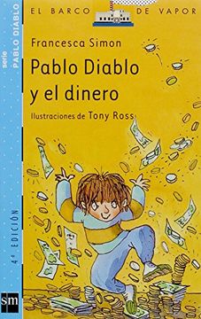Pablo Diablo y el dinero (Barco de Vapor Azul)