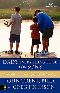 portada dad ` s everything book for sons: practical ideas for a quality relationship (in English)