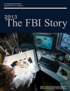 portada 2013 The FBI Story (Color) (en Inglés)