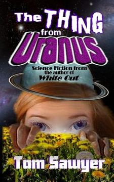 portada The Thing from Uranus (en Inglés)