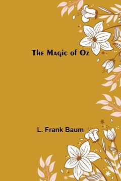 portada The Magic of Oz (in English)