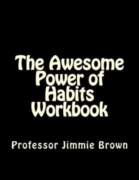portada The Awesome Power of Habits Workbook
