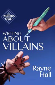 portada Writing About Villains (en Inglés)