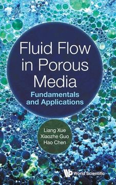 portada Fluid Flow in Porous Media: Fundamentals and Applications (en Inglés)