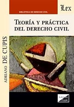 portada Teoría y práctica del Derecho civil (in Spanish)