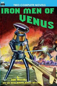 portada Iron Men of Venus/The Man With Absolute Motion (en Inglés)