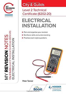 portada My Revision Notes: City & Guilds Level 2 Technical Certificate in Electrical Installation (8202-20) (in English)
