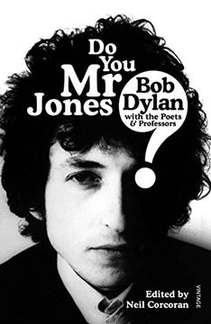 portada Do You Mr Jones?: Bob Dylan with the Poets and Professors