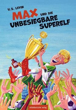 portada Max und die Unbesiegbare Superelf (en Alemán)