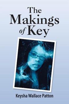 portada The Makings of Key (in English)
