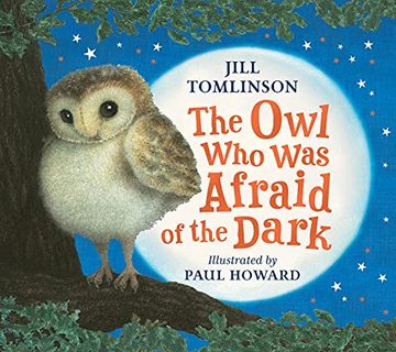 portada The owl who was Afraid of the Dark: As Read by hrh the Duchess of Cambridge on Cbeebies Bedtime Stories (en Inglés)