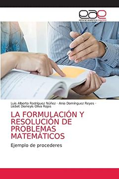 portada La Formulación y Resolución de Problemas Matemáticos: Ejemplo de Procederes (in Spanish)