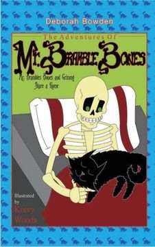 portada The Adventures of Mr. Bramble Bones: Bramble Bones and Grimmy Share a Home (en Inglés)