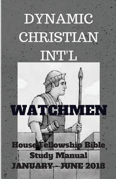 portada Watchmen: House Fellowship Bible Study Manual (in English)
